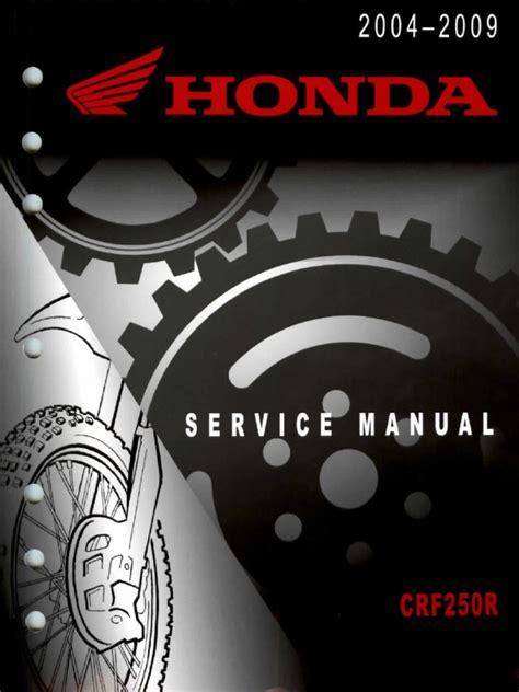 Honda Crf250r Service Repair Pdf Manual Download 2004 2009