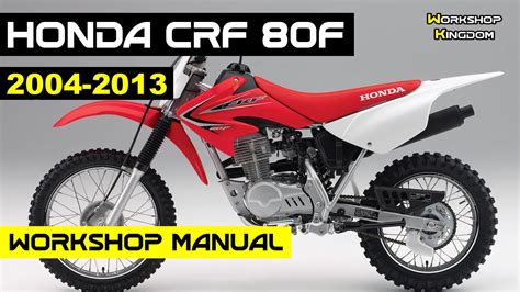 Honda Crf80f Crf100f Service Repair Manual Download 2004 2012