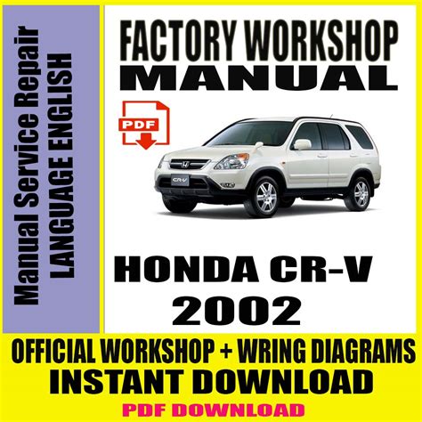 Honda Crv 2002 2006 Factory Service Repair Manual Download