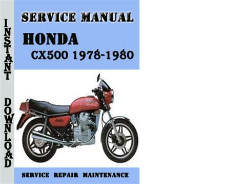 Honda Cx500 Workshop Service Repair Manual 1978 1980 1 Top Rated Download