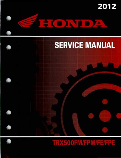 Honda Foreman 500 Service Manual Repair 2012 2013 Trx500