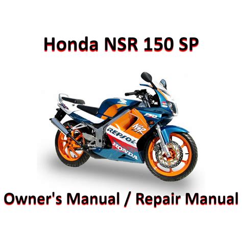 Honda Nsr150sp Nsr150 Sp Bike Repair Service Manual