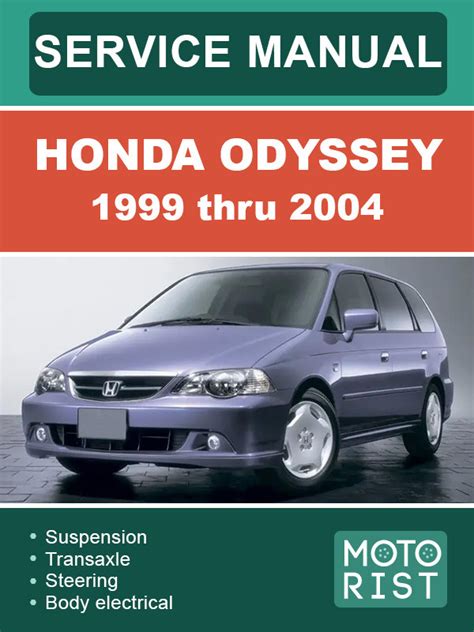 Honda Odyseey 1999 2001 2002 2003 2004 Repair Service Manual Instant Download