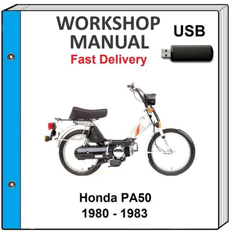 Honda Pa50 Digital Workshop Repair Manual Manual 1983 Onward