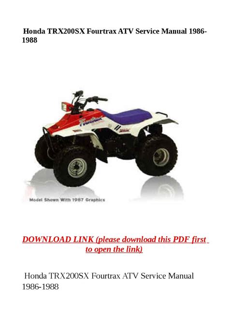 Honda Trx200sx Fourtrax Service Repair Manual 1986 1987 1988 Download