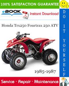 Honda Trx250 Fourtrax250 Atv Service Manual 1985 1987