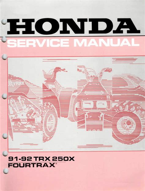 Honda Trx250x Fourtrax Service Repair Pdf Manual Download 1991 1992