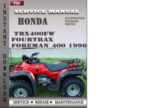 Honda Trx400fw Fourtrax Foreman 400 1996 Service Repair Manual Download