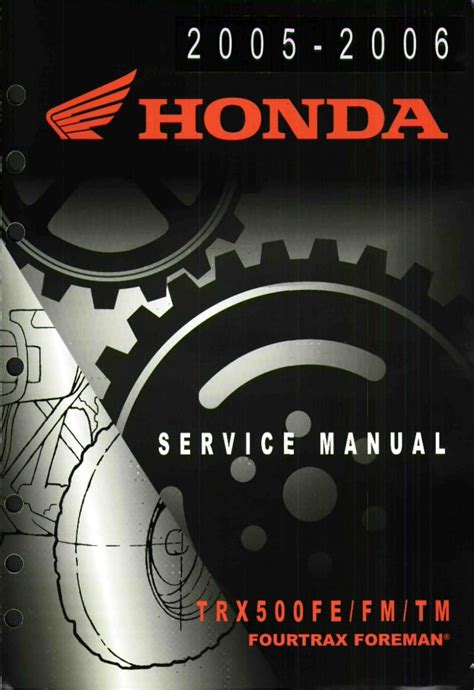 Honda Trx500 Fe Fm Tm 2005 Service Repair Manual