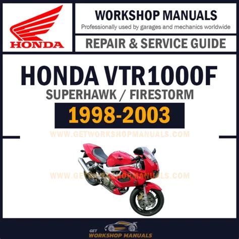 Honda Vtr1000f Super Hawk 1998 2003 Full Service Repair Workshop Manual Microfiches Download