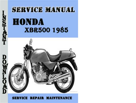 Honda Xbr500 Digital Workshop Repair Manual 1985 Onwards