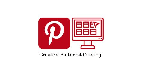 How Do I Create A Pinterest Product Catalog