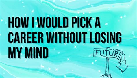 How To Pick A New Career