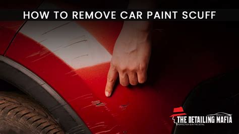 How To Remove Scuffs From Car