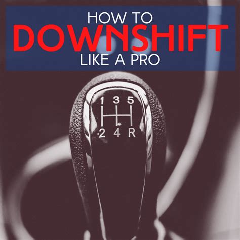 How To Slow Down With Manual Transmission