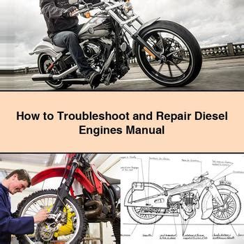 How To Troubleshoot And Repair Diesel Engines Manual