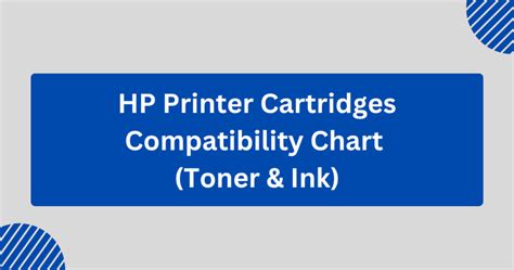 Hp 65 Ink Cartridge Compatibility Chart