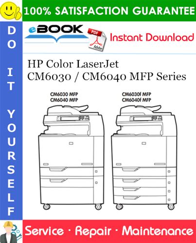 Hp Color Laserjet Cm6030 Cm6040 Mfp Service Repair Manual Download