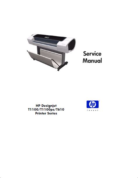 Hp Designjet T1100 T1100ps T610 T1120 T1120 Ps Printer Series Service Parts Manual