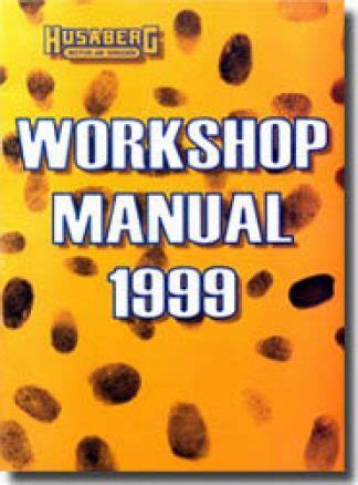 Husaberg 1999 Motorcycle General Repair Manual