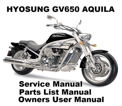 Hyosung Aquila Gv650 Workshop Service Repair Manual