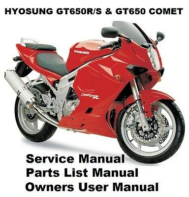 Hyosung Comet Gt 650 Motorcycle Workshop Manual Repair Manual Service Manual Download