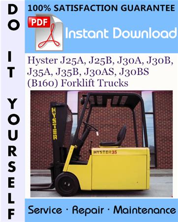 Hyster B160 J25b J30b J35b Forklift Service Repair Factory Manual Instant Download