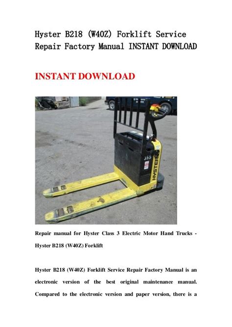 Hyster B218 W40z Forklift Service Repair Factory Manual Instant Download