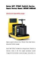 Hyster B477 T7zac Forklift Service Repair Factory Manual Instant Download