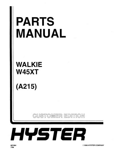 Hyster Forklift Walkie W45xt A215 Service Repair Manual Parts Manual