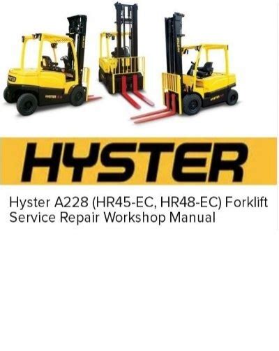 Hyster Hr45 Ec Hr48 Ec Yard Master Forklift Service Repair Manual Parts Manual Download A228