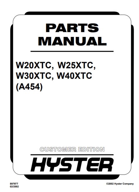 Hyster W20xtc W25xtc W30xtc W40xtc Forklift Service Repair Manual Parts Manual Download A454