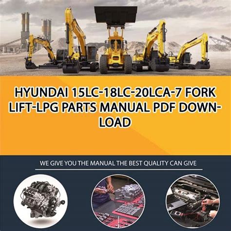 Hyundai 15lc 7 18lc 7 20lca 7 Forklift Truck Service Repair Workshop Manual Download