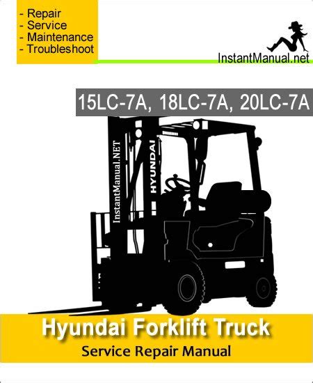 Hyundai 15lc 7a 18lc 7a 20lc 7a Forklift Truck Workshop Service Repair Manual Download