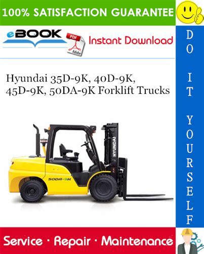 Hyundai 35d 9k 40d 9k 45d 9k 50da 9k Forklift Truck Service Repair Workshop Manual Download