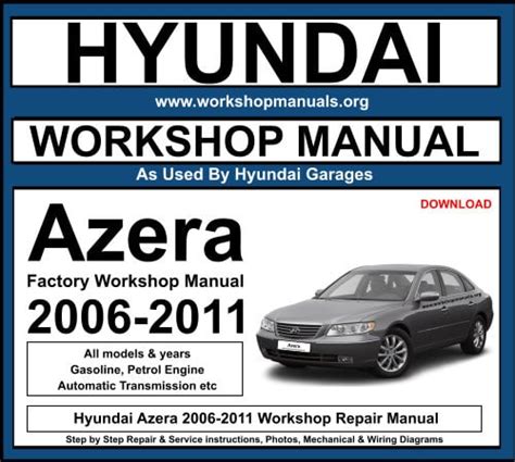 Hyundai Azera 2006 Workshop Repair Service Manual