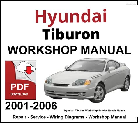 Hyundai Coupe Tiburon 2005 Workshop Service Repair Manual