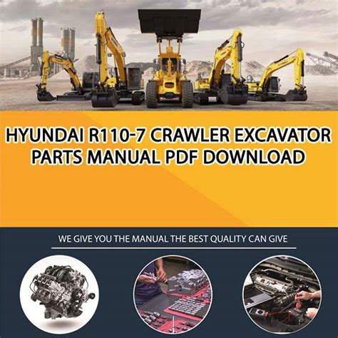 Hyundai Crawler Excavator R110 7 Factory Service Repair Workshop Manual Instant Download