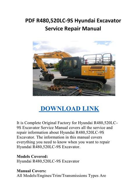 Hyundai Crawler Excavator R480 520lc 9s Service Manual