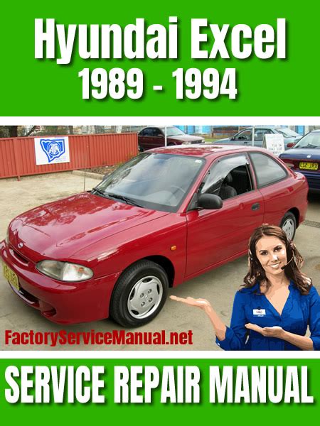 Hyundai Excel 1989 1994 Service Repair Manual