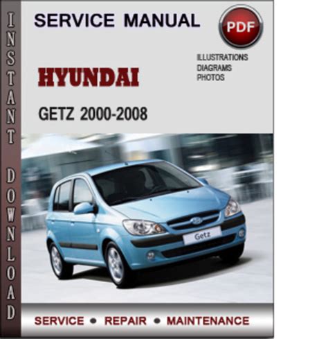 Hyundai Getz 2000 2008 Factory Service Repair Manual
