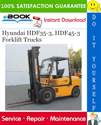 Hyundai Hdf35 3 Hdf45 3 Forklift Truck Workshop Service Repair Manual Download