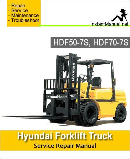 Hyundai Hdf50 7s Hdf70 7s Forklift Truck Workshop Service Repair Manual Download