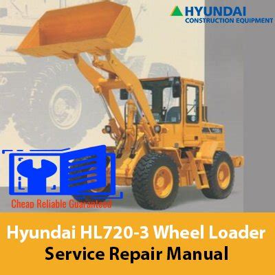 Hyundai Hl720 3 Wheel Loader Full Workshop Service Manual