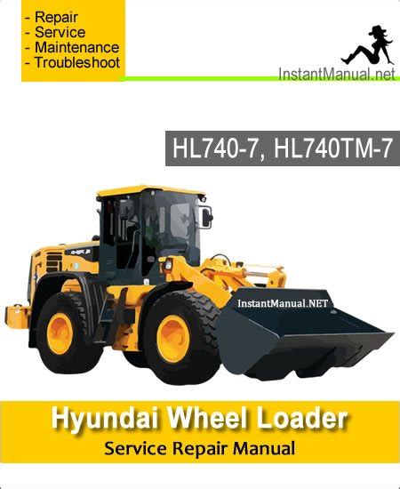 Hyundai Hl740 7 Hl740tm 7 Wheel Loader Service Repair Workshop Manual Download