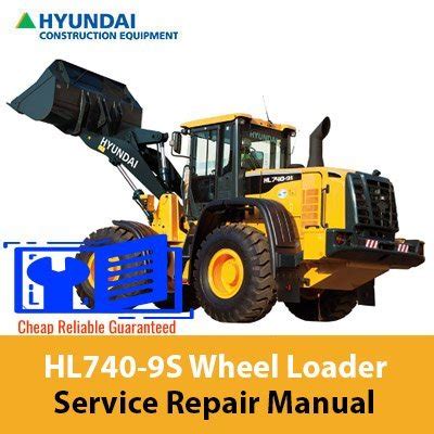 Hyundai Hl740 9s Wheel Loader Service Repair Manual Download