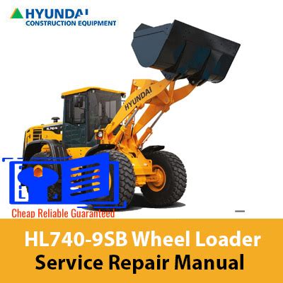 Hyundai Hl740tm 3 Wheel Loader Workshop Repair Service Manual Best Download