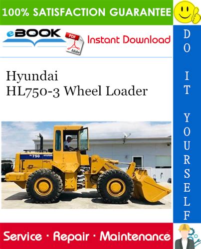 Hyundai Hl750 3 Wheel Loader Service Repair Manual Download