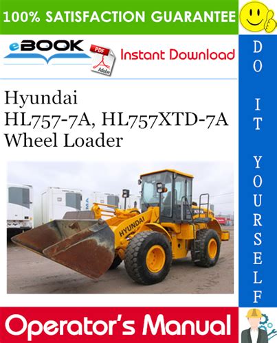 Hyundai Hl757 7a Wheel Loader Operating Manual