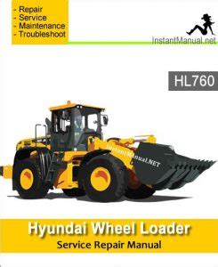 Hyundai Hl760 1302 And Up Wheel Loader Service Repair Manual Download